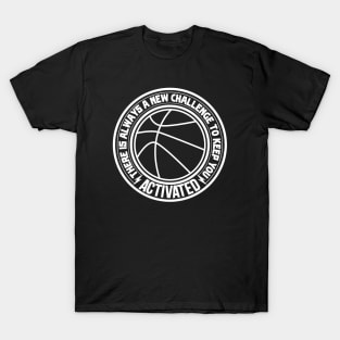 White basketball players transparent ball with saying T-Shirt